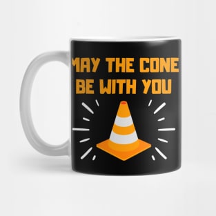 May The Cone Be With You Traffic Cone Mug